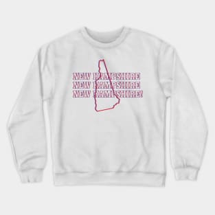 New Hampshire, New Hampshire, New Hampshire! Crewneck Sweatshirt